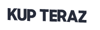 KUP TERAZ